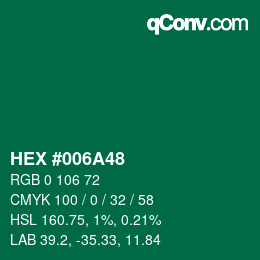 颜色代码: HEX #006A48 | qconv.com