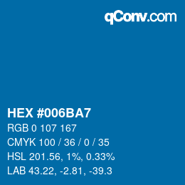 Color code: HEX #006BA7 | qconv.com