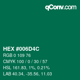 Color code: HEX #006D4C | qconv.com