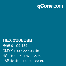 颜色代码: HEX #006D8B | qconv.com