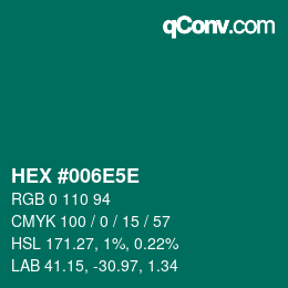 Código de color: HEX #006E5E | qconv.com