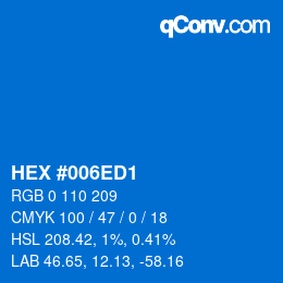 カラーコード: HEX #006ED1 | qconv.com