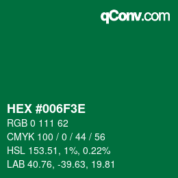 Color code: HEX #006F3E | qconv.com