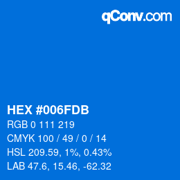颜色代码: HEX #006FDB | qconv.com