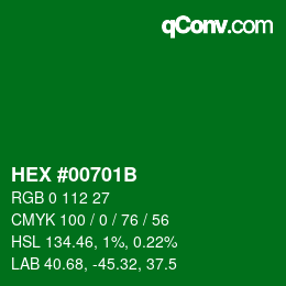 Color code: HEX #00701B | qconv.com