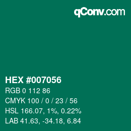 Color code: HEX #007056 | qconv.com