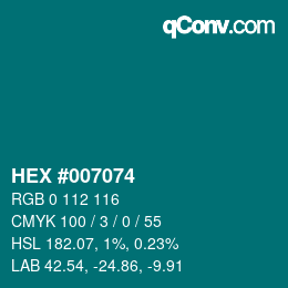 颜色代码: HEX #007074 | qconv.com