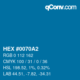 Color code: HEX #0070A2 | qconv.com
