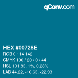 Farbcode: HEX #00728E | qconv.com