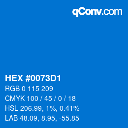 颜色代码: HEX #0073D1 | qconv.com