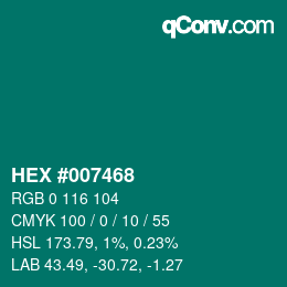 Code couleur: HEX #007468 | qconv.com