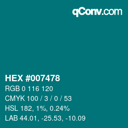 Color code: HEX #007478 | qconv.com