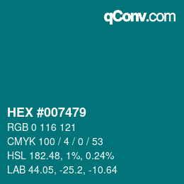 Color code: HEX #007479 | qconv.com