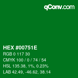 Color code: HEX #00751E | qconv.com