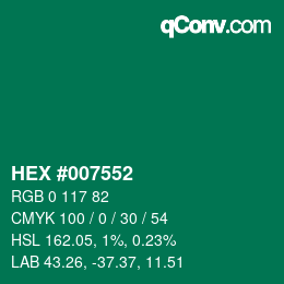 颜色代码: HEX #007552 | qconv.com