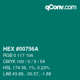 カラーコード: HEX #00756A | qconv.com
