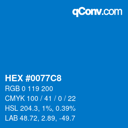 颜色代码: HEX #0077C8 | qconv.com