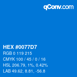颜色代码: HEX #0077D7 | qconv.com