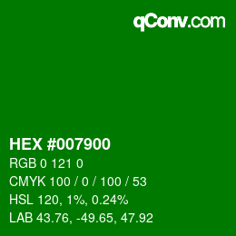 Color code: HEX #007900 | qconv.com