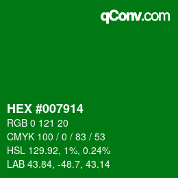 Color code: HEX #007914 | qconv.com