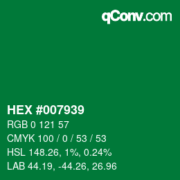 Color code: HEX #007939 | qconv.com