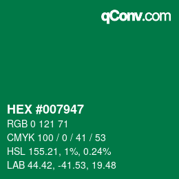 Código de color: HEX #007947 | qconv.com