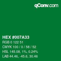 Color code: HEX #007A33 | qconv.com