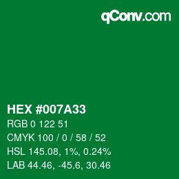 Color code: HEX #007A33 | qconv.com