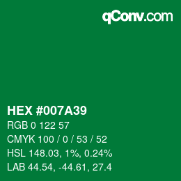 Farbcode: HEX #007A39 | qconv.com