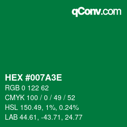 Farbcode: HEX #007A3E | qconv.com