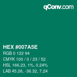 Color code: HEX #007A5E | qconv.com