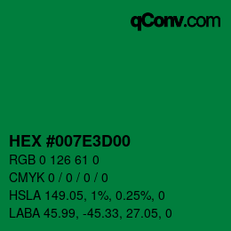 Color code: HEX #007E3D00 | qconv.com