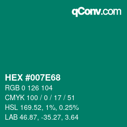 颜色代码: HEX #007E68 | qconv.com