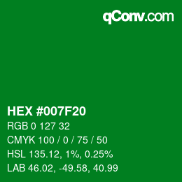 Color code: HEX #007F20 | qconv.com