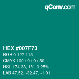 Color code: HEX #007F73 | qconv.com