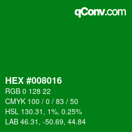 Color code: HEX #008016 | qconv.com