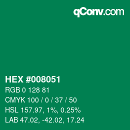 Color code: HEX #008051 | qconv.com