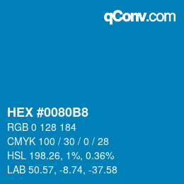 カラーコード: HEX #0080B8 | qconv.com