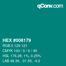 カラーコード: HEX #008179 | qconv.com