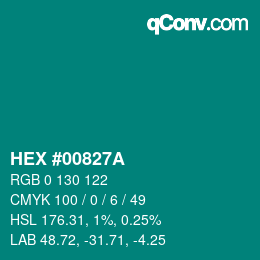 カラーコード: HEX #00827A | qconv.com