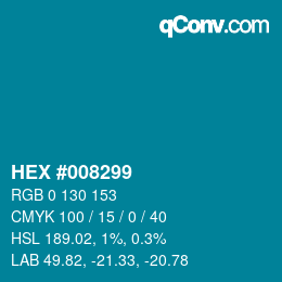 カラーコード: HEX #008299 | qconv.com