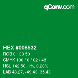 カラーコード: HEX #008532 | qconv.com