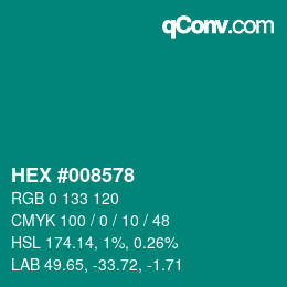 颜色代码: HEX #008578 | qconv.com