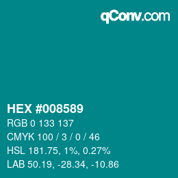Color code: HEX #008589 | qconv.com
