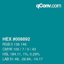 颜色代码: HEX #008892 | qconv.com