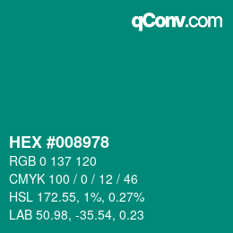 颜色代码: HEX #008978 | qconv.com