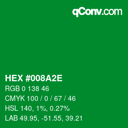 Color code: HEX #008A2E | qconv.com