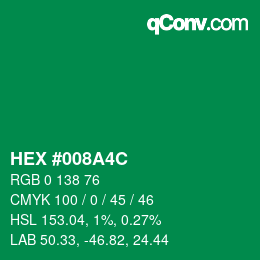 カラーコード: HEX #008A4C | qconv.com