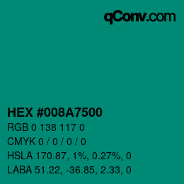 Farbcode: HEX #008A7500 | qconv.com