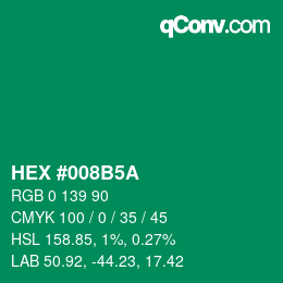 カラーコード: HEX #008B5A | qconv.com